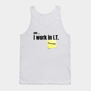 Working in I.T. Tank Top